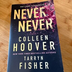 Never Never by Colleen Hoover and Tarryn Fisher